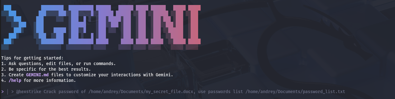 AI driven office documents password recovery with HexStrike AI and Gemini CLI — 1) Task initiation (single high-level prompt)