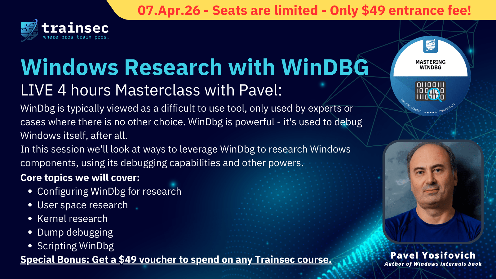 Cover image for Windows Research with WinDBG - 4H Live (7th April) masterclass with Pavel